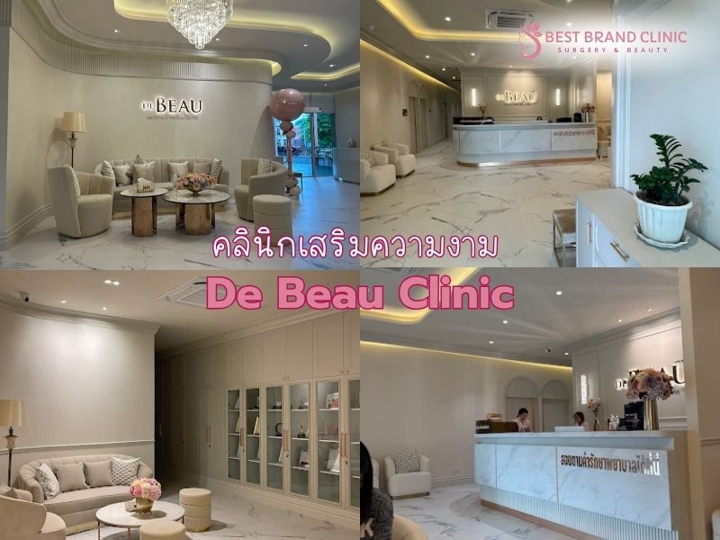 คลินิกให้บริการเสริมความงาม De Beau Clinic