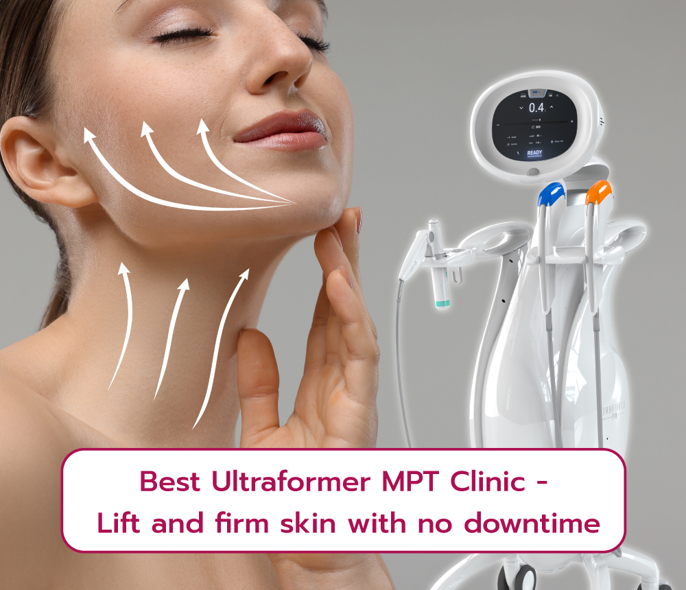 Best Ultraformer MPT clinic